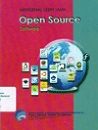 MENGENAL LEBIH JAUH OPEN SOURCE SOFTWARE