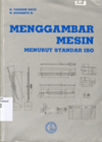 MENGGAMBAR MESIN MENURUT STANDAR ISO