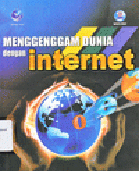 MENGGENGGAM DUNIA DENGAN INTERNET