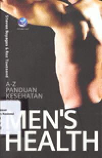 MEN'S HEALTH : A-Z Panduan Kesehatan Pria