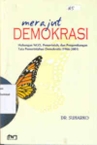 MERAJUT DEMOKRASI