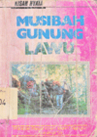 KISAH NYATA MUSIBAH GUNUNG LAWU