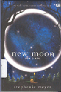 NEW MOON : Dua Cinta