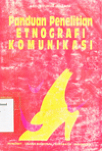 PANDUAN PENELITIAN ETNOGRAFI KOMUNIKASI