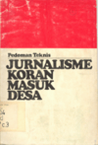 PEDOMAN TEKNIS JURNASLISME KORAN MASUK DESA