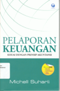 PELAPORAN KEUANGAN SESUAI DENGAN PRINSIP AKUNTANSI