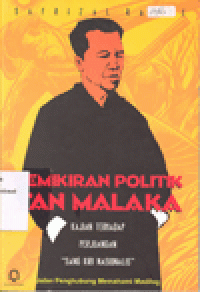 PEMIKIRAN POLITIK TAN MALAKA