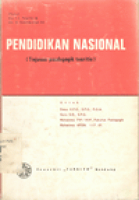 PENDIDIKAN NASIONAL (TINJAUAN PAEDGOGIK TEORITIS)