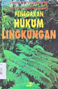 PENEGAKAN HUKUM LINGKUNGAN