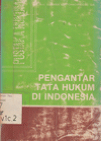 PENGANTAR TATA HUKUM DI INDONESIA I HUKUM PERDATA