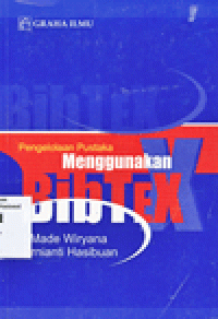 PENGELOLAAN PUSTAKA MENGGUNAKAN BIBTEX