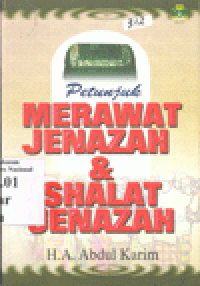 PETUNJUK MERAWAT JENAZAH DAN SHOLAT JENAZAH