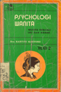 PSYCHOLOGI WANITA : WANITA SEBAGAI IBU DAN NENEK