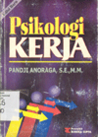 PSIKOLOGI KERJA