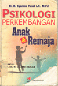 PSIKOLOGI PERKEMBANGAN ANAK DAN REMAJA