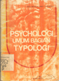 PSYCHOLOGI UMUM BAGIAN TYPOLOGI