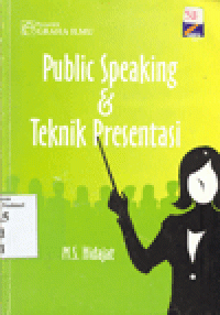 PUBLIC SPEAKING & TEKNIK PRESENTASI