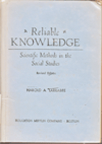 RELIABLE KNOWLEDGE : Scientific Methods in The Social Studies