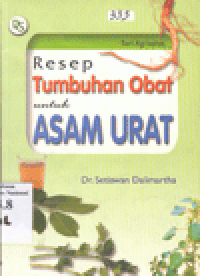 RESEP TUMBUHAN OBAT UNTUK ASAM URAT