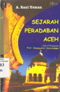 SEJARAH PERADABAN ACEH