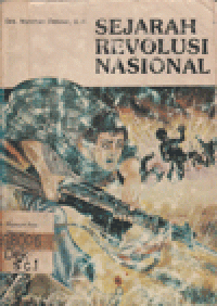 SEJARAH REVOLUSI NASIONAL