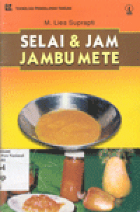 SELAI DAN JAM JAMBU METE