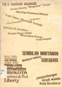 SEMBILAN WARTAWAN BERBICARA TENTANG SURABAYA