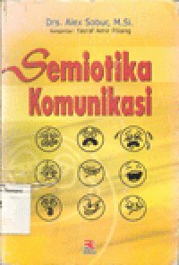 SEMIOTIKA KOMUNIKASI