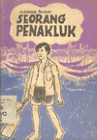 SEORANG PENAKLUK