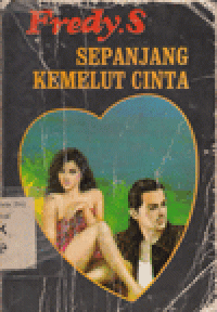 SEPANJANG KEMELUT CINTA