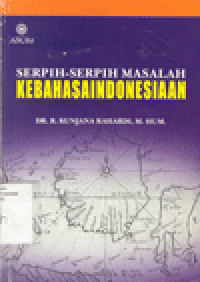 SERPIH-SERPIH MASALAH KEBAHASAINDONESIAAN