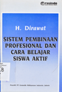 SISTEM PEMBINAAN PROFESIONAL DAN CARA BELAJAR SISWA AKTIF