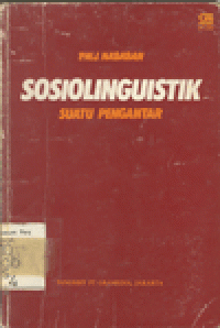 SOSIOLINGUISTIK : SUATU PENGANTAR