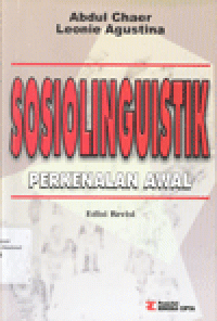 SOSIOLINGUISTIK : Perkenalan Awal