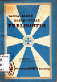 TANYA JAWAB DASAR-DASAR PUBLISISTIK