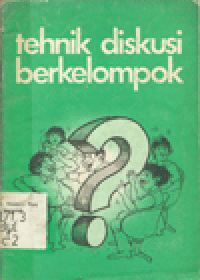 TEHNIK DISKUSI BERKELOMPOK