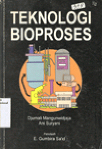 TEKNOLOGI BIOPROSES