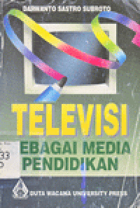 TELEVISI SEBAGAI MEDIA PENDIDIKAN