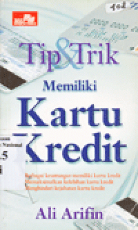 TIP & TRIK MEMILIKI KARTU KREDIT