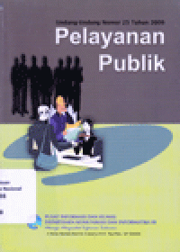 UU NOMOR 25 TAHUN 2009 : PELAYANAN PUBLIK