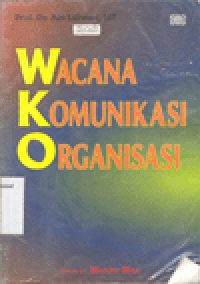 WACANA KOMUNIKASI ORGANISASI