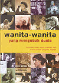 WANITA-WANITA YANG MENGUBAH DUNIA