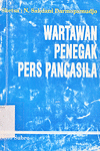 WARTAWAN PENEGAK PERS PANCASILA