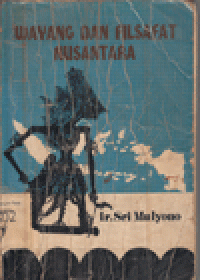 WAYANG DAN FILSAFAT NUSANTARA